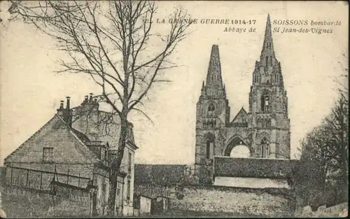Soissons Soissons Abbaye St. Jean-des-Vignes Guerre  * /  /
