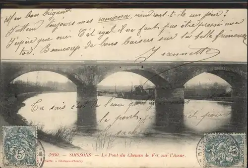 Soissons Le Pont du Chenan de Fer sur l'Aisne x
