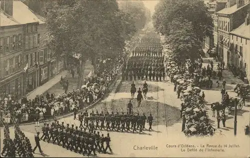 Charleville Charleville Curs Orleans Revue 14. Juillet Defile Infanterie Parade x /  /