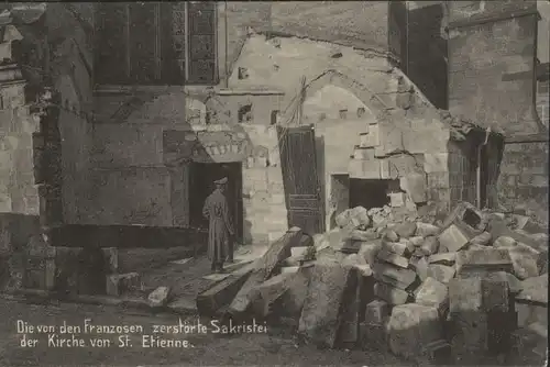 Saint-Etienne Sakristei Zerstoerung *