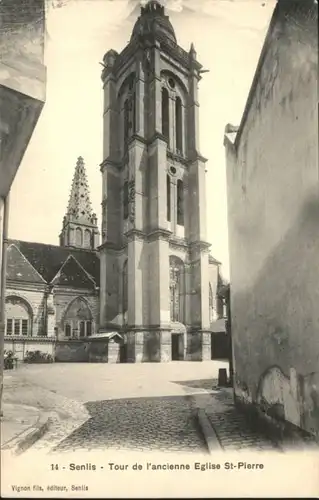 Senlis Tour de Eglise Saint Pierre *