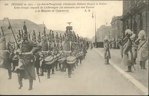 Charlerois la Garde Imperiale Allemande defilant devant le Kaiser *