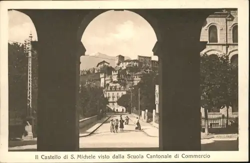 Castello San Michele Scuola Cantonale Commercio *