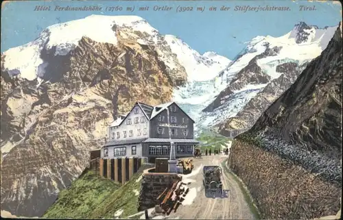 Ferdinandshoehe Hotel Ferdinandshoehe Ortler Stilfserjochstrasse Tirol *