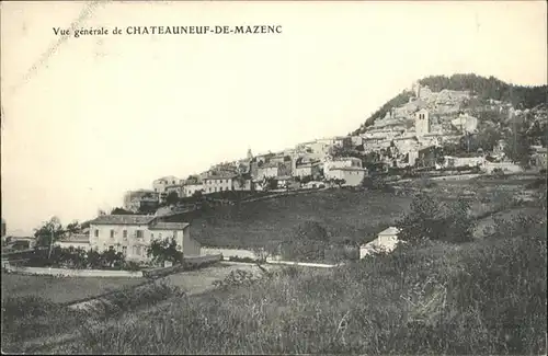 AK / Ansichtskarte Chateauneuf-de-Mazenc  *