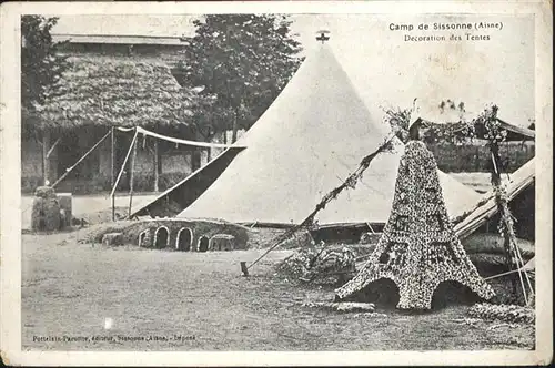 AK / Ansichtskarte Sissonne Aisne Camp Decoration Tentes x