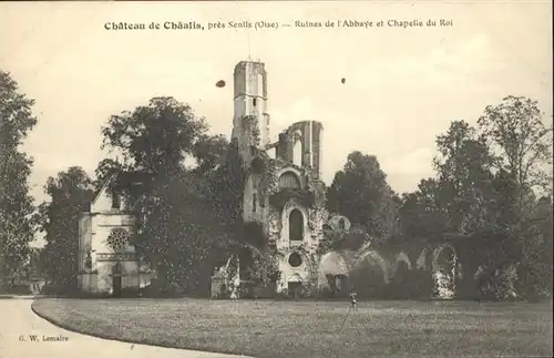AK / Ansichtskarte Senlis Chateau de Chaalis Ruines Chapelle du Roi