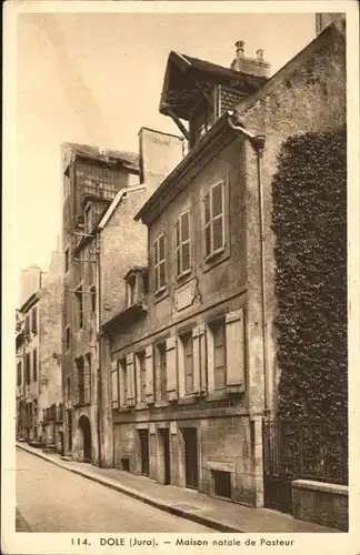 AK / Ansichtskarte Dole Maison natale de Pasteur
