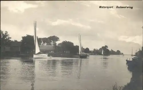 AK / Ansichtskarte Oudewetering Watersport Segelschiff / Niederlande /Niederlande