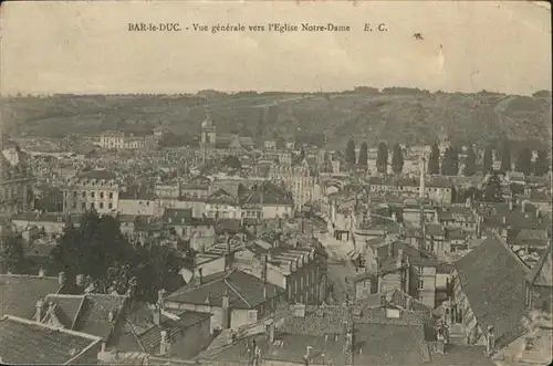 AK / Ansichtskarte Bar-le-Duc Vue geneale vers l`Eglise Notre-Dame /  /