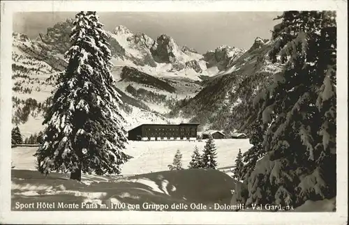 AK / Ansichtskarte Val Gardena Dolomiti Sport Hotel Monte Pana m. 1700 Gruppo delle Odle /  /
