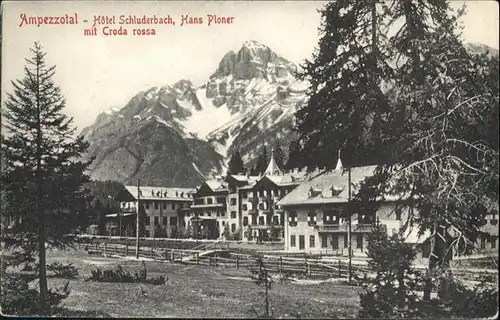 AK / Ansichtskarte Ampezzotal Hotel Schluderbach Hans Ploner Croda rossa / Italien /Italien