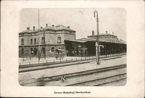 AK / Ansichtskarte Herbesthal Grenz Bahnhof  /  /