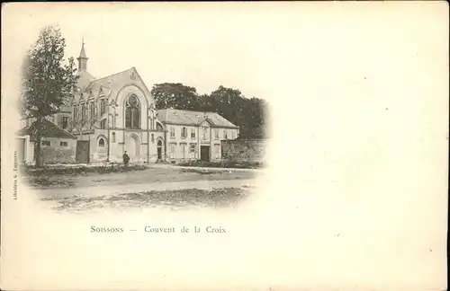 Soissons Couvent de la Croix Kat. Soissons