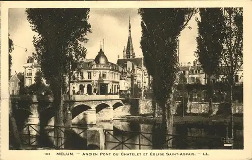 Melun Ancien Pont Eglise Saint Aspais Kat. Melun