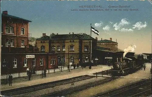 Herbesthal Grenz Bahnhof letzte deutsche Bahnstation von der belg. Grenze Feldpost Kat. 