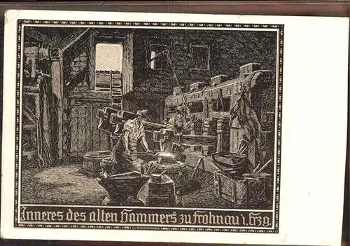 Frohnau Inneres des alten Hammers Kat. Annaberg