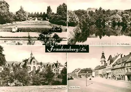 AK / Ansichtskarte Frankenberg Sachsen Volkspark Sachsenburg Schule Platz der Einheit Kat. Frankenberg Sachsen