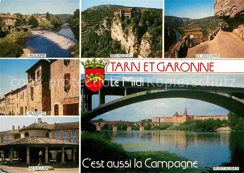AK / Ansichtskarte Montauban Pont Region Tarn et Garonne Laguepie Lauzerte Auvillar Bruniquel St Antonin Kat. Montauban