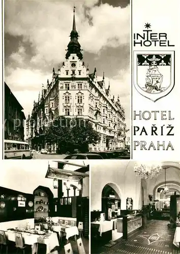 AK / Ansichtskarte Prag Prahy Prague Interhotel Pariz Kat. Praha