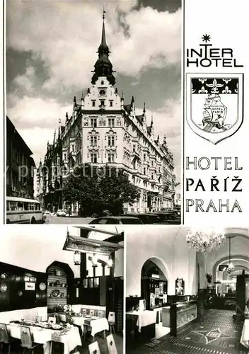 AK / Ansichtskarte Praha Prahy Prague Interhotel Pariz Kat. Praha
