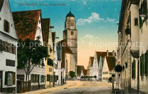 AK / Ansichtskarte Hoechstaedt Donau Hauptstrasse Kirche Kat. Hoechstaedt a.d.Donau