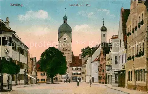 AK / Ansichtskarte Erding Landshuter Tor Kat. Erding