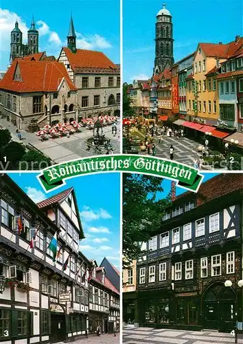 AK / Ansichtskarte Goettingen Niedersachsen Altes Rathaus Weender Strasse Schroedersches Haus Schwarzer Baer Kat. Goettingen