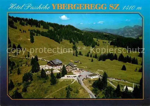 AK / Ansichtskarte Schwyz Ybergeregg Hotel Passhoehe Kat. Schwyz