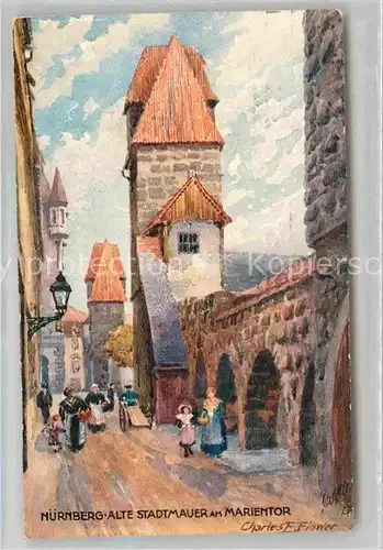AK / Ansichtskarte Verlag Tucks Oilette Nr. 733 Nuernberg Alte Stadtmauer am Marientor Charles E. Flower  Kat. Verlage