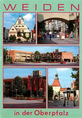 AK / Ansichtskarte Weiden Oberpfalz altes und neues Rathaus Fussgaengerzone Kat. Weiden i.d.OPf.