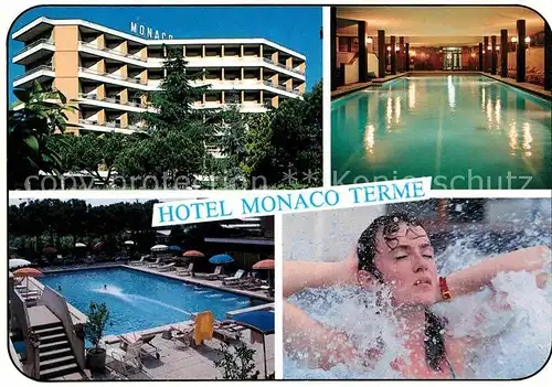 AK / Ansichtskarte Montegrotto Terme Hotel Monaco Terme Thermalbad Wellness Kat. 
