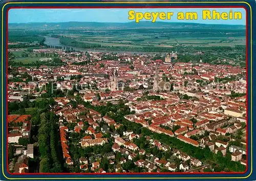 AK / Ansichtskarte Speyer Rhein Fliegeraufnahme Kat. Speyer
