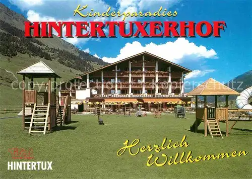 AK / Ansichtskarte Hintertux Zillertal Hotel Hintertuxerhof Kinderspielplatz Kat. Tux