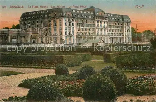 AK / Ansichtskarte Deauville Plage Fleurie Les Jardins Le Royal Hotel Kat. Deauville