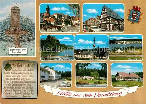 AK / Ansichtskarte Vogelsberg Soemmerda Bismarckturm Taufstein Lauterbach Schotten Mooser Seen Hoherodskopf  Gederner See Haus der Jugend Taufsteinhuette  Kat. Vogelsberg Soemmerda