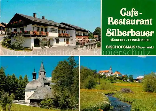 AK / Ansichtskarte Bischofsmais Restaurant Cafe Silberbauer Kat. Bischofsmais