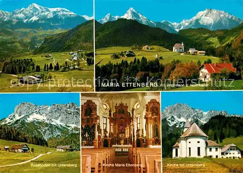 AK / Ansichtskarte Ettenberg Wallfahrtskirche Maria Ettenberg Panorama Rossboden Berchtesgadener Alpen Kat. Marktschellenberg