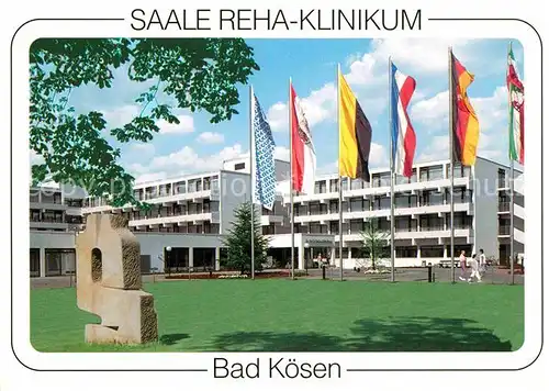 AK / Ansichtskarte Bad Koesen Saale Reha Klinikum Fahnen Kuranlage Kat. Bad Koesen
