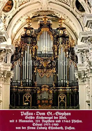 AK / Ansichtskarte Kirchenorgel Passau Dom St. Stephan Kat. Musik