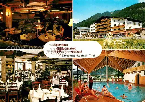 AK / Ansichtskarte Elbigenalp Sporthotel Alpenrose im Lechtal Restaurant Hallenbad Kat. Elbigenalp Lechtal Tirol