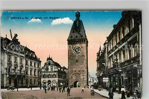 AK / Ansichtskarte Speyer Rhein Postplatz Altpoertel Kat. Speyer