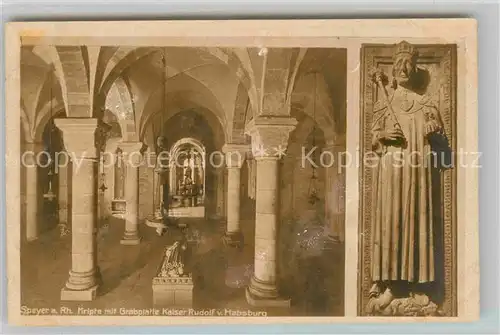 AK / Ansichtskarte Speyer Rhein Krypta Grabplatte Kaiser Rudolf von Habsburg Kat. Speyer