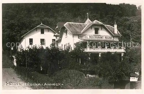 AK / Ansichtskarte Annecy Haute Savoie Hotel Regina  Kat. Annecy
