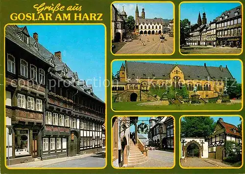 AK / Ansichtskarte Goslar Alte Haeuser Altstadt Marktplatz Kaiserpfalz Altes Torhaus Kat. Goslar