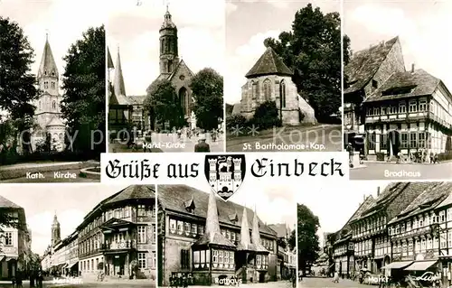 AK / Ansichtskarte Einbeck Niedersachsen Kirche St Bartholomae Kapelle Brodhaus Markt Rathaus Marktstrasse Kat. Einbeck