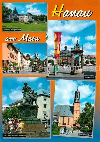 AK / Ansichtskarte Hanau Main Schloss Philippsruh Altstaedter Markt Marktplatz Brueder Grimm Denkmal Kat. Hanau