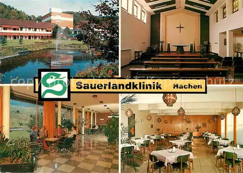 AK / Ansichtskarte Hachen Sauerland Sauerlandklinik Speisesaal Kapelle Teich Kat. Sundern (Sauerland)