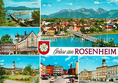 AK / Ansichtskarte Rosenheim Bayern Chiemsee Alpenpanorama Mittertor Innbruecke Max Josef Platz Ludwigsplatz Riedergarten Kat. Rosenheim