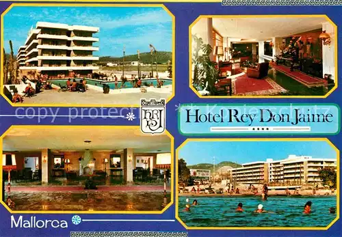 AK / Ansichtskarte Santa Ponsa Mallorca Islas Baleares Hotel Rey Don Jaime  Kat. Calvia